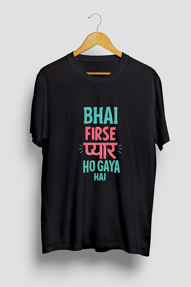 Peaceloom "Bhai Firse Pyaar Ho Gaya Hai" Oversized T-Shirt