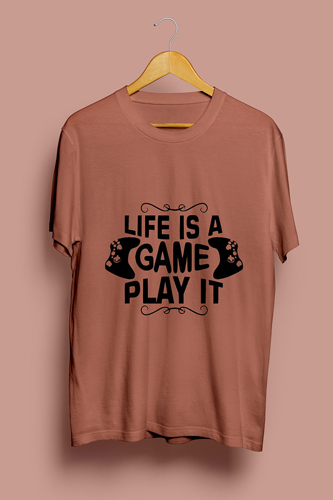 Life is a Game Play It T-Shirt - Peaceloom