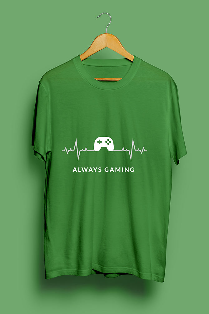 Always Gaming T-Shirt - Peaceloom