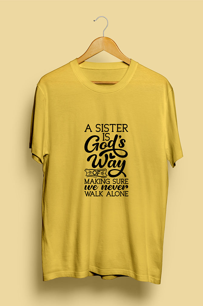 A Sister is God's Way T-Shirt - Peaceloom