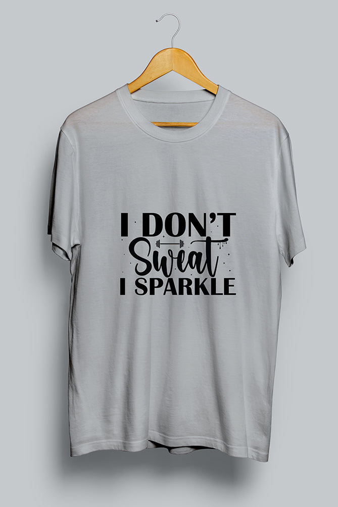 I Don't Sweat, I Sparkle Oversized T-Shirt - Peaceloom