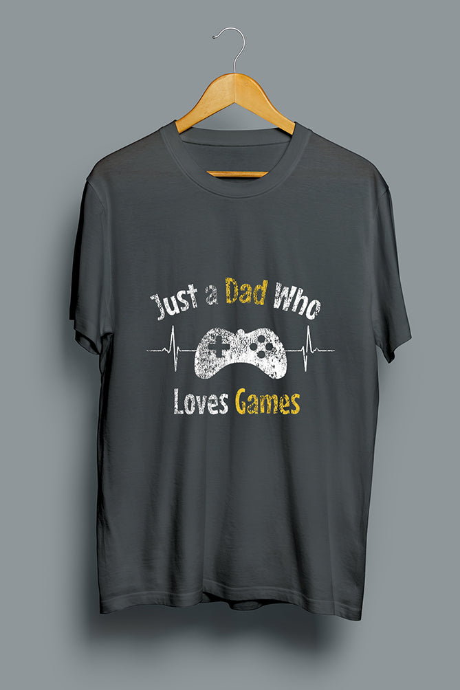 Just a dad Who Loves Game T-Shirt - Peaceloom