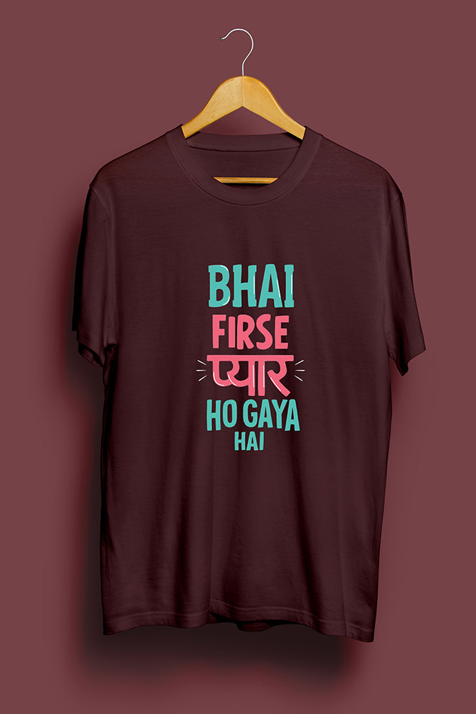 Peaceloom "Bhai Firse Pyaar Ho Gaya Hai" Oversized T-Shirt