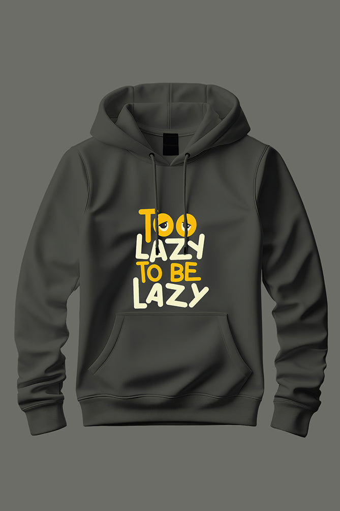 Peaceloom " Too Lazy To Be Lazy " Hoodie