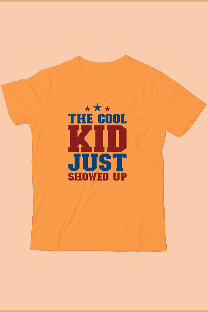 The Cool Kid Just Showed Up" Classic T-Shirt ~ Peaceloom