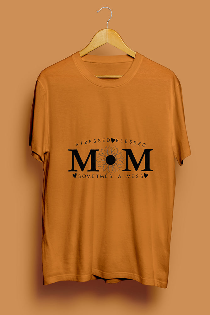 Stressed Blessed Sometimes a Mess Mom T-Shirt - Peaceloom