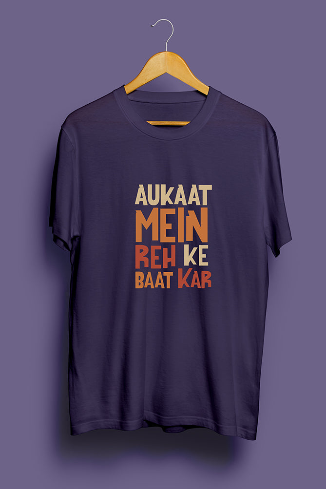 Peaceloom Oversized 'Aukaat Mein Reh Ke' Oversize T-Shirt – 50% Off