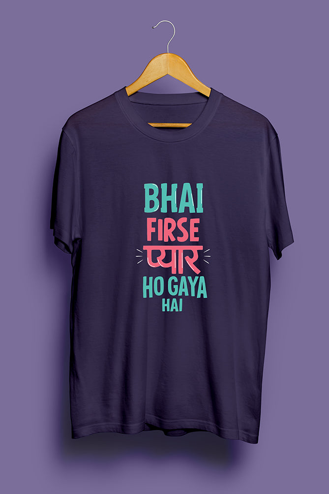 Peaceloom "Bhai Firse Pyaar Ho Gaya Hai" Oversized T-Shirt