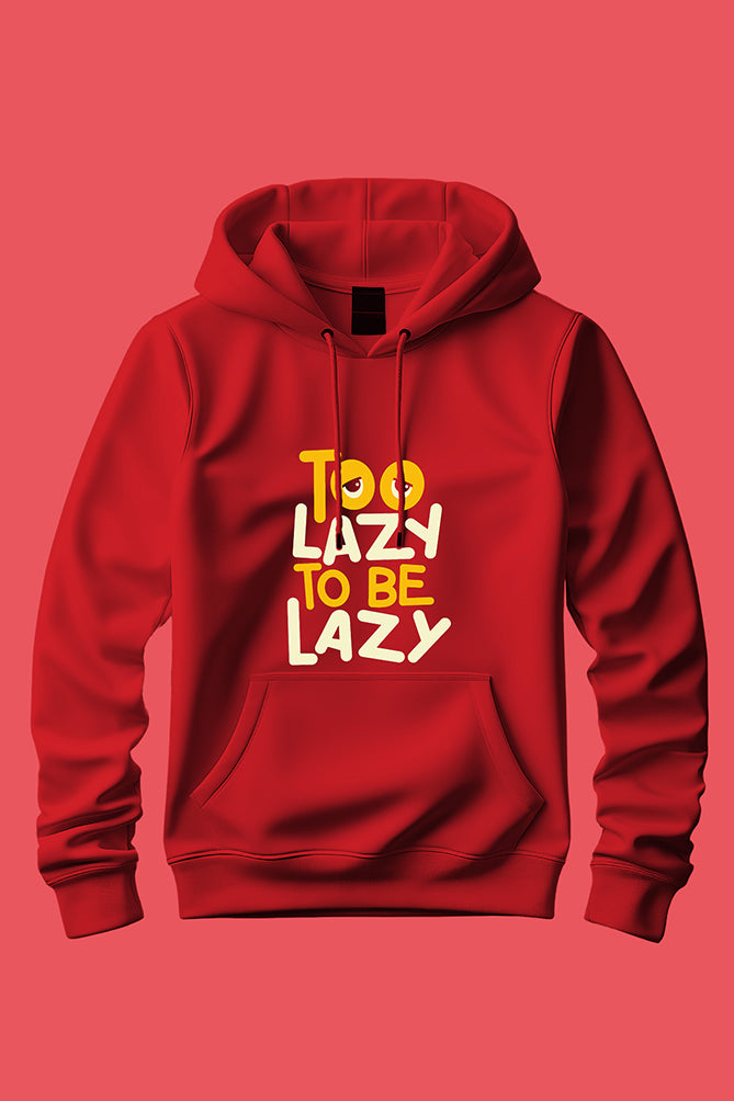 Peaceloom " Too Lazy To Be Lazy " Hoodie