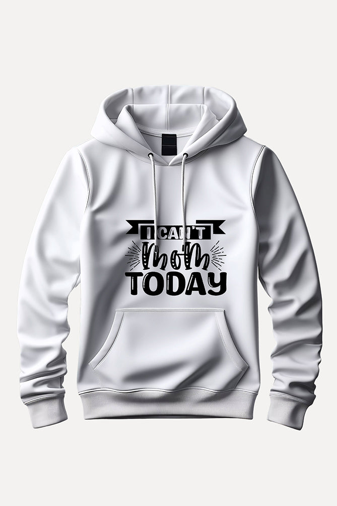 I Can't Mom Today Hoodie - Peaceloom